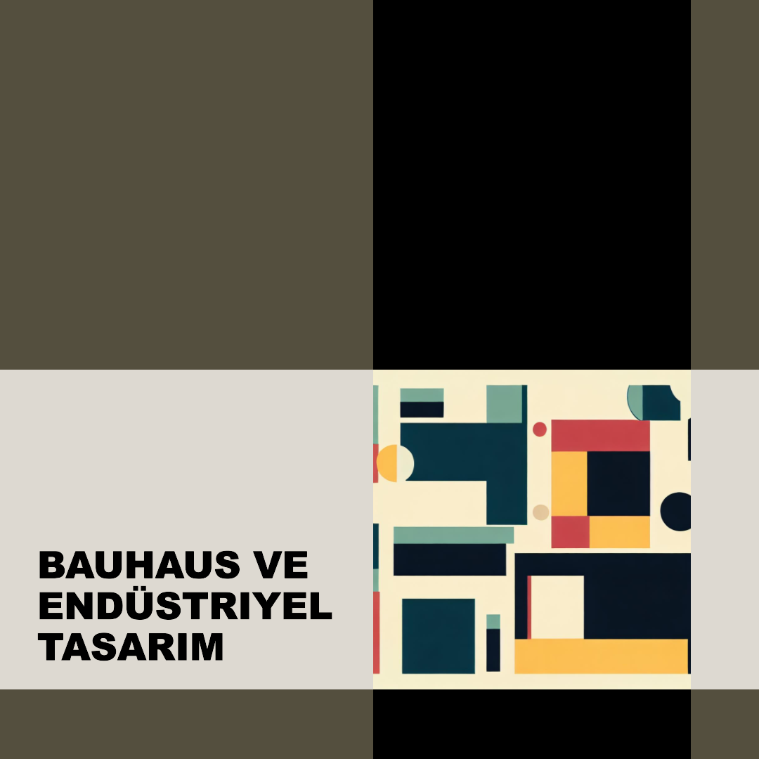 Bauhaus ve Endüstriyel Tasarım Modern Dünyanın Yaratıcı Kökenleri arka plan.png